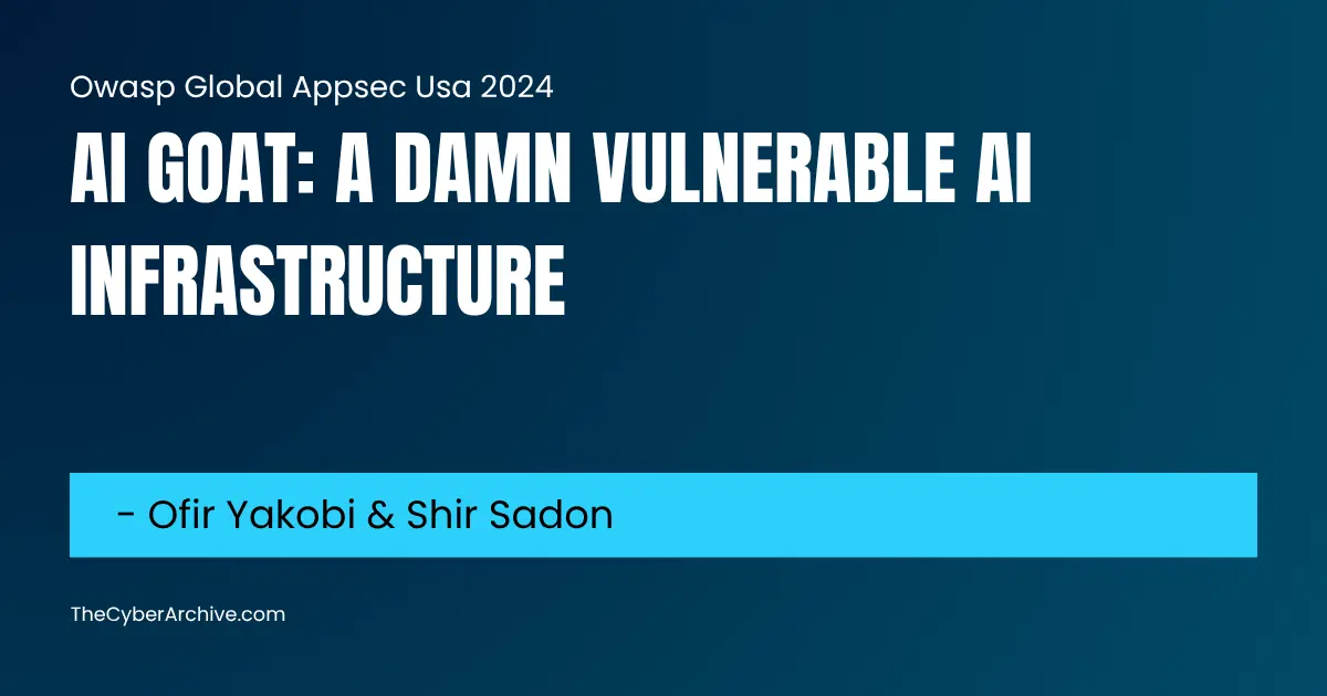 AI Goat: A Damn Vulnerable AI Infrastructure